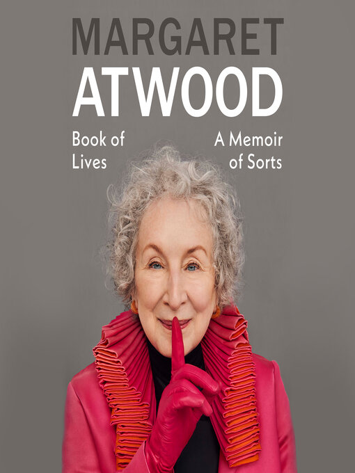 Title details for Book of Lives by Margaret Atwood - Wait list